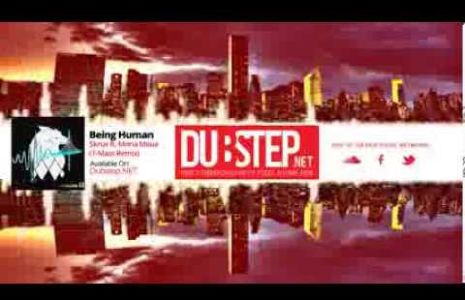 Dubstep.NET: Skrux - Being Human ft. Mona Moua (T-Mass Remix)