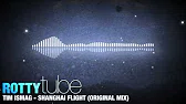 Tim Ismag - Shanghai Flight (Original Mix) [1080p]