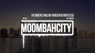 Ivy Queen - Yo Quiero Bailar (Noizekid Bootleg)