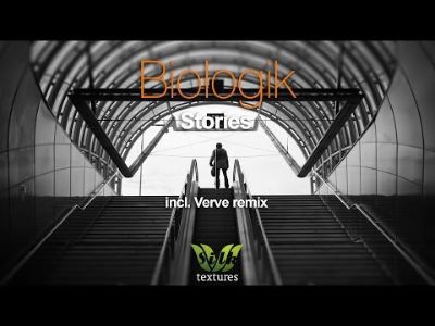 Biologik - Stories (Verve Dub Remix) [Silk Textures]