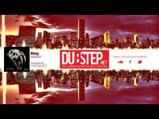 Dubstep.NET: SAVOY - Bizzy