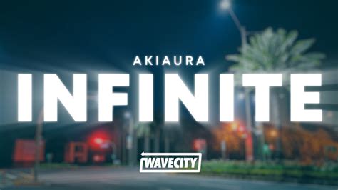 Akiaura - Infinite